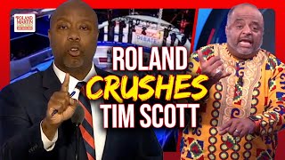 Roland CRUSHES Tim Scott on slavery, single mothers/fathers comments in GOP debate