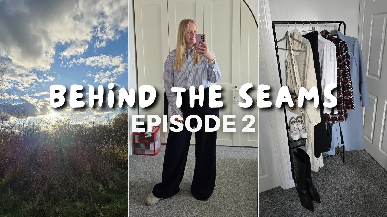 BEHIND THE SEAMS EPISODE 2 - YouTube