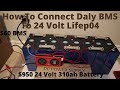 How To Connect BMS to 24 Volt 310 AH Battery