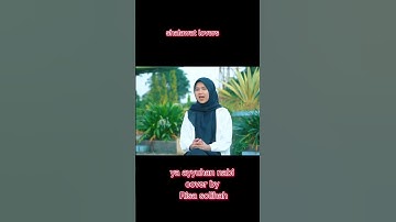 ya ayyuhan nabi cover by Risa solihah  #shorts#risasolihah