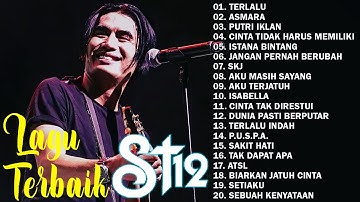 St12 Setia Band Full Album | Full Album Terbaik Terpopuler | Jangan Pernah Berubah | Asmara |Terlalu