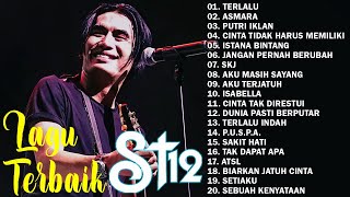 St12 Setia Band Full Album | Full Album Terbaik Terpopuler | Jangan Pernah Berubah | Asmara |Terlalu