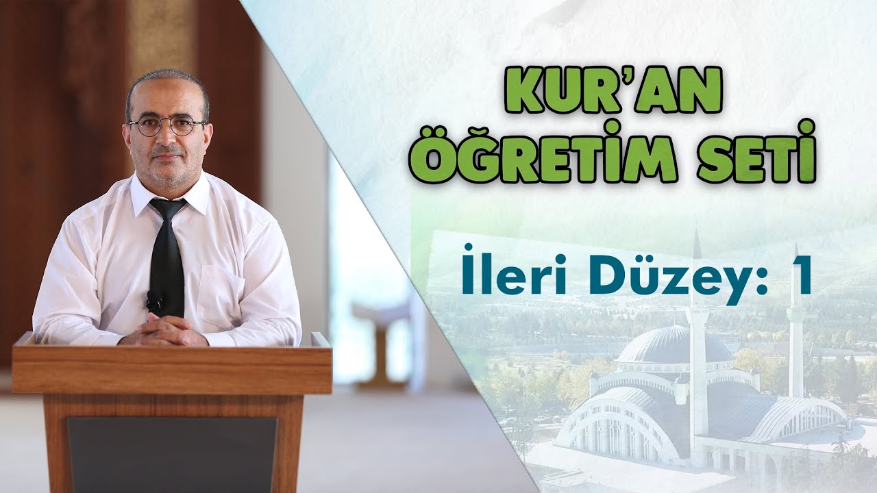 İleri Düzey 1: Nas Felak İhlas Sureleri