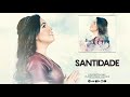 Santidade - Antônia Gomes | EP Abra Os Céus