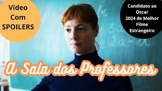 A Sala dos Professores 🎬uma verdadeira aula! Filme indicado ao Oscar pela Alemanha
