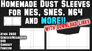 Custom Dust Sleeves for NES, SNES, Genesis/Mega Drive, N64 | Download Template! How To / Tutorial