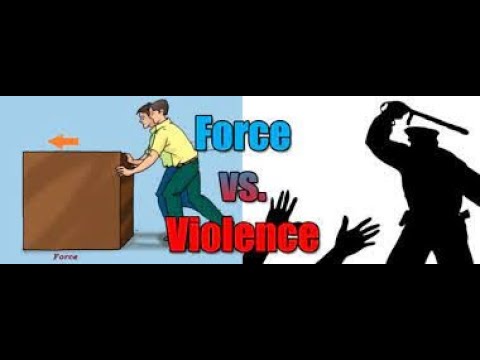 Force ou violence ?!