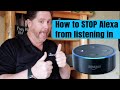 How to stop Amazon Alexa from listening in