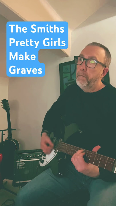 The Smiths | Pretty Girls Make Graves #johnnymarr #guitar #rickenbacker #rolandjazzchorus