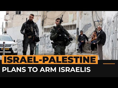 Israel announces plans to arm citizens after shootings | Al Jazeera Newsfeed