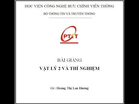 Video Chương 7: Quang học lượng tử - Bài 1: Bức xạ nhiệt - youtube