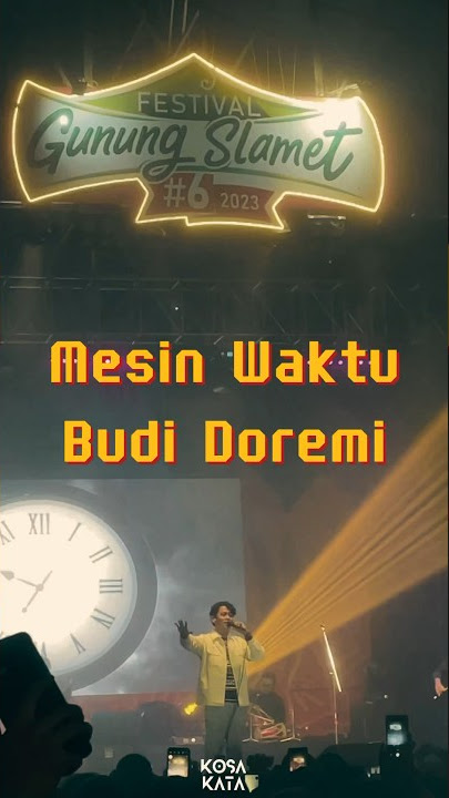 Story WA Budi Doremi - Mesin Waktu Festival Gunung Slamet 2023 D'LAS Purbalingga #shorts #short