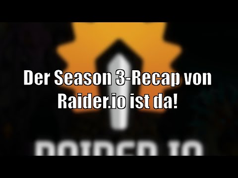 Überblick über alle M+, Raidbosse und mehr: Der Season 3-Recap von Raider.io ist verfügbar