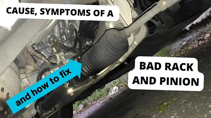 Causes and Symptoms of a Bad Rack and Pinion and Replacement Cost