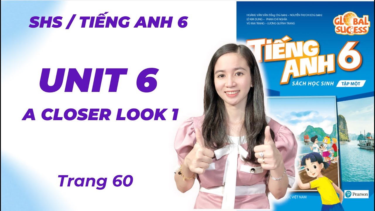 Tiếng Anh lớp 6 Unit 6 A Closer Look 1 - Trang 60 - Our Tet Holiday ...