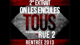 Lim Feat Alibi Montana - On Les Encules Tous 2Eme Extrait De Rue 2