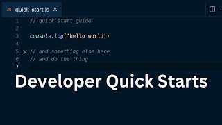 How to write quick starts for developers
