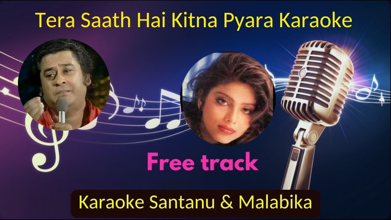 Tera Saath Hai Kitna Pyaara Karaoke with Scrolling Lyrics