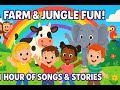 "Farm &amp; Jungle Fun: 1 Hour of Songs, Stories, and Surprises!"
