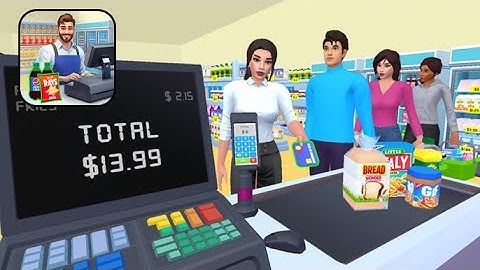 My Supermarket Simulator 3D Gameplay -  Android And IOS Gameplay