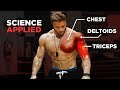 The Most Effective Science-Based PUSH Workout: Chest, Shoulders & Triceps (Science Applied Ep. 1)