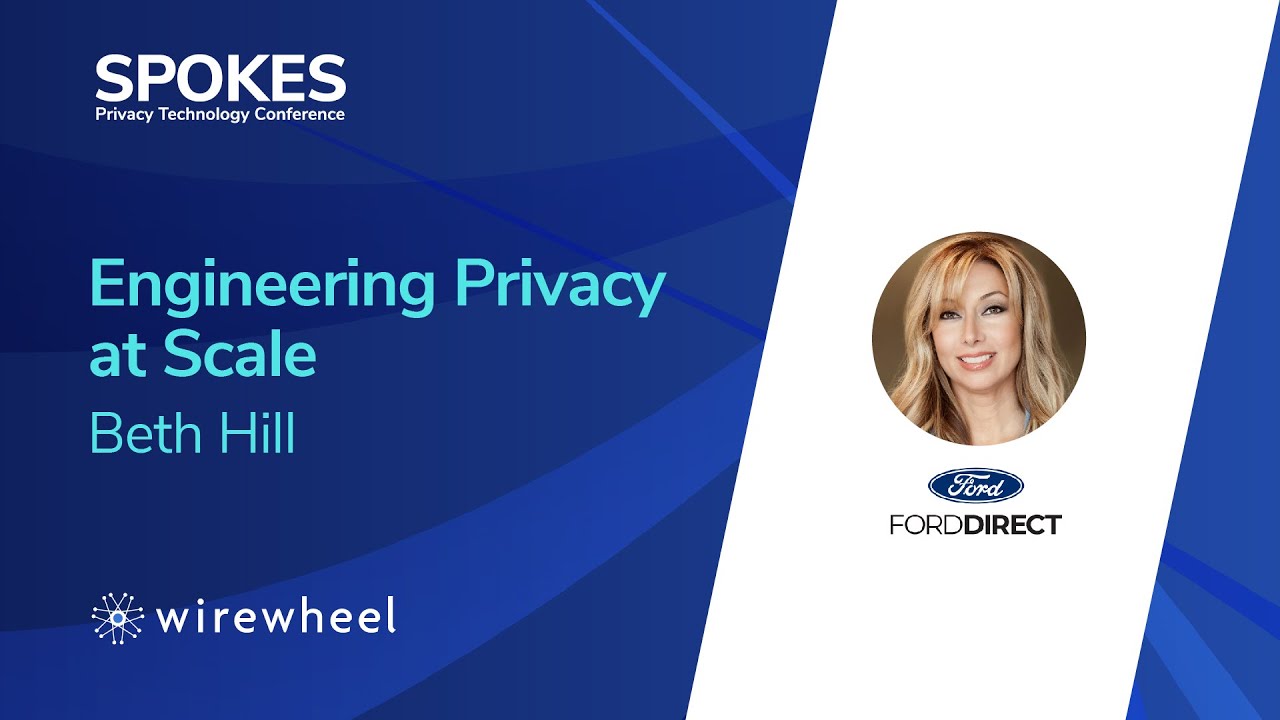 SPOKES: Engineering Privacy at Scale: It's a Business Thing - YouTube