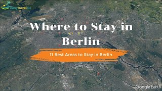 Where to stay in Berlin - 11 Best Areas to Stay in Berlin, Germany