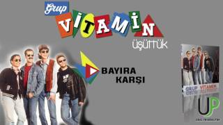 Grup Vi̇tami̇n - Bayira Karşi Official Music