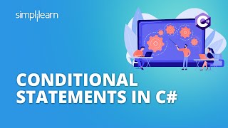 Conditional Statements in C# | If Else Else If in C# | C# Tutorial | C# Programming | Simplilearn screenshot 3