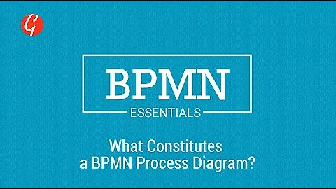 BPMN Essentials: What Constitutes a BPMN Process Diagram? (BPMN 2.0)