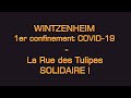 1er confinement 2020  wintzenheim  la rue des tulipes solidaire 