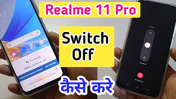 Realme 11 pro 5g switch off kaise kare/Realme 11 pro power off