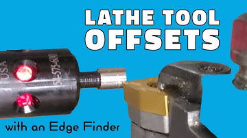 LinuxCNC Lathe Tool Offsets Using An Edge Finder