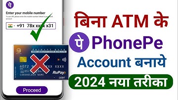 Bina ATM Card Ke Phonepe Account Kaise Banaye l How To Create Phonepe Account Without ATM Card 2024