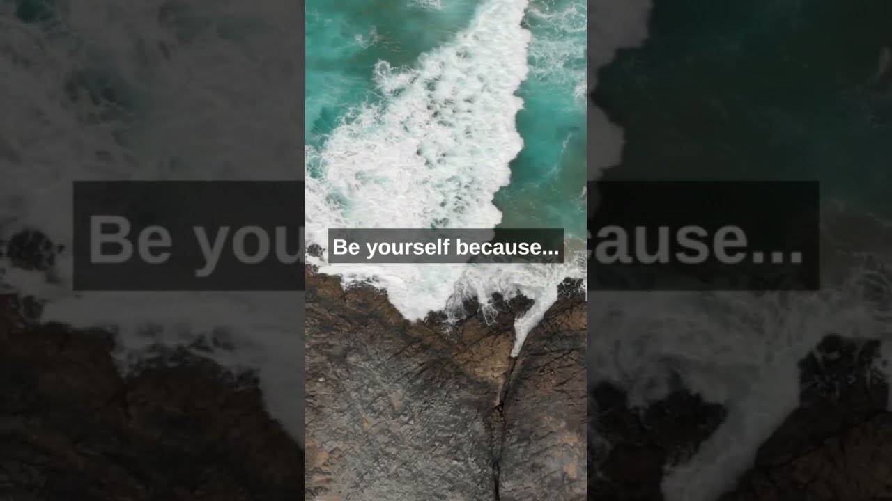 Be Yourself An Inspirational Quote For You Shorts