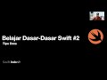 Belajar Dasar-Dasar Swift #2 (Tipe Data)