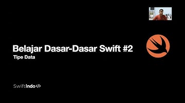 Belajar Dasar-Dasar Swift #2 (Tipe Data)
