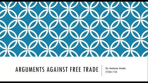 Arguments Against Free Trade