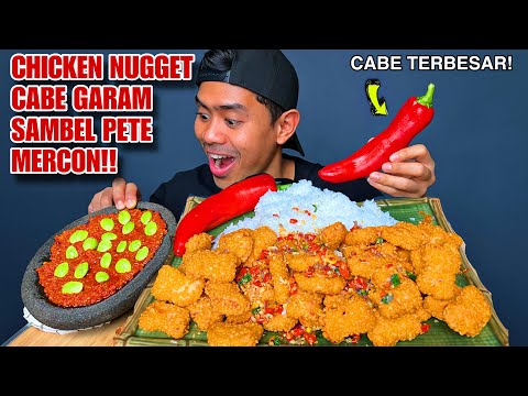 MUKBANG CHICKEN NUGGET PETE MERCON PAKE CABE TERBESAR DIDUNIA!