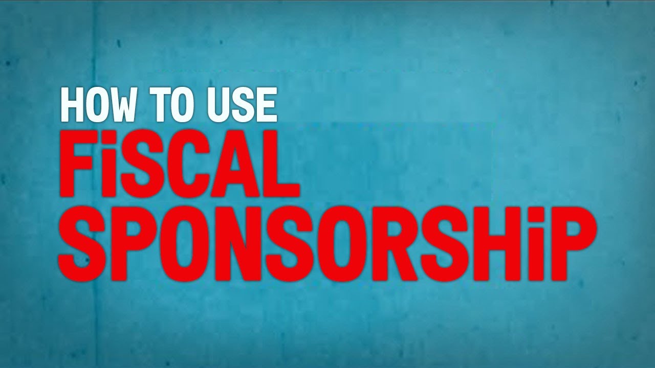Film Independent explains what fiscal sponsorship is and how to get money for your film project