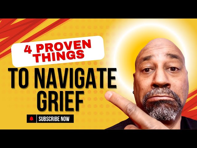 4 Proven Ways to Navigate Grief and Find Purpose A...