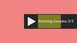 Patching Samples 3/5
