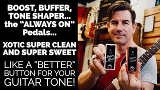 Super Clean Buffer // Super Sweet Booster – Xotic California