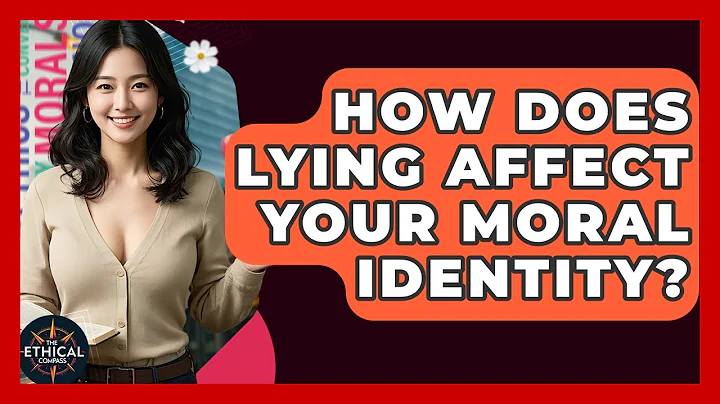 How Does Lying Affect Your Moral Identity? - The Ethical Compass