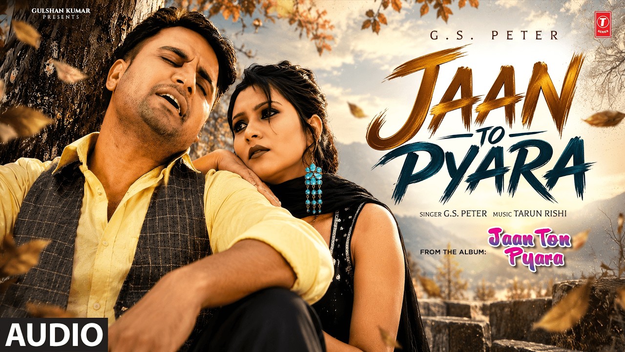 JAAN TO PYARA (Full Song) | G.S. PETER | Evergreen Old Punjabi Songs | T-Series
