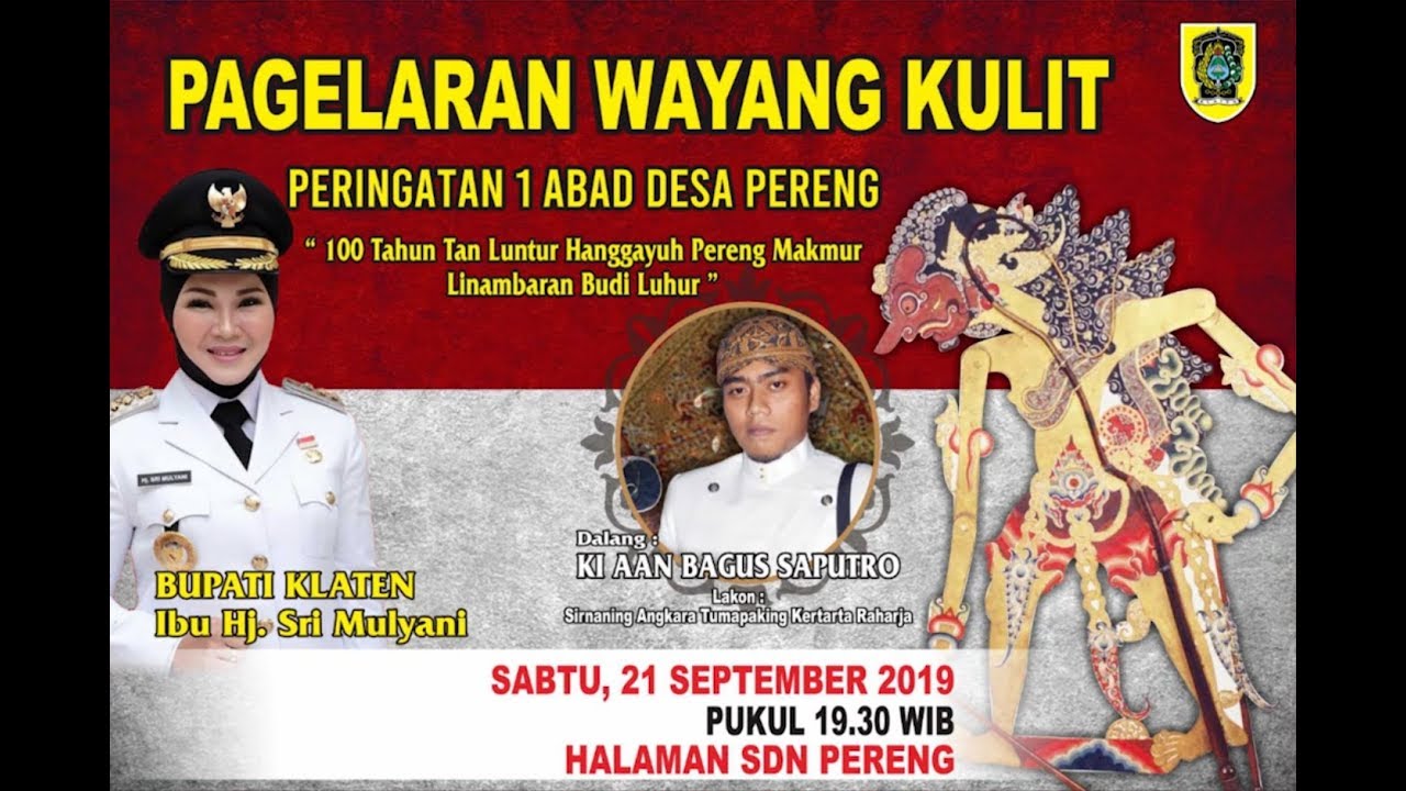 Pagelaran Wayang Kulit Desa Pereng - Dalang Ki Aan Bagus Saputro Part 1