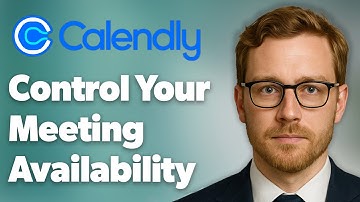 How To Control Your Calendly Meeting Availability [2025 Guide]