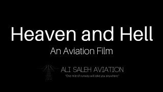 Heaven & Hell | An Ali Saleh Aviation Film