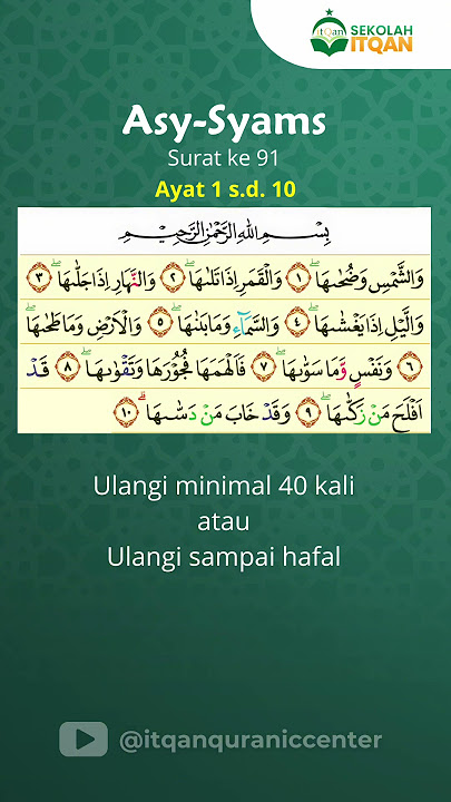 91_Surat Asy-Syams Ayat 1-10 #Hafalanmudah #cepathafalquran #tilawati #Sekolahitqan