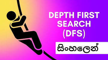 Depth First Search (DFS) | Graph Traversal | Sinhala